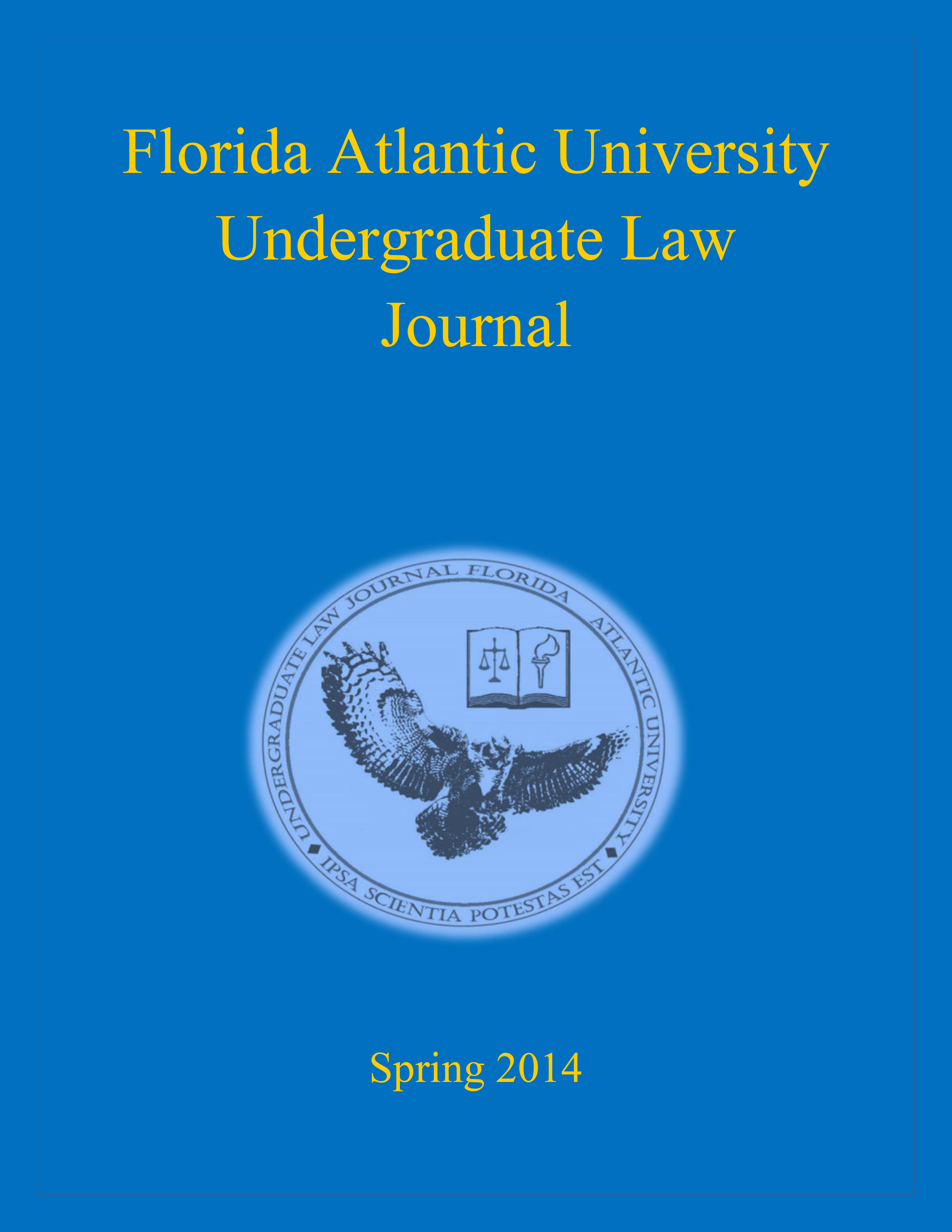 					View 2014: FAU Undergraduate Law Journal
				