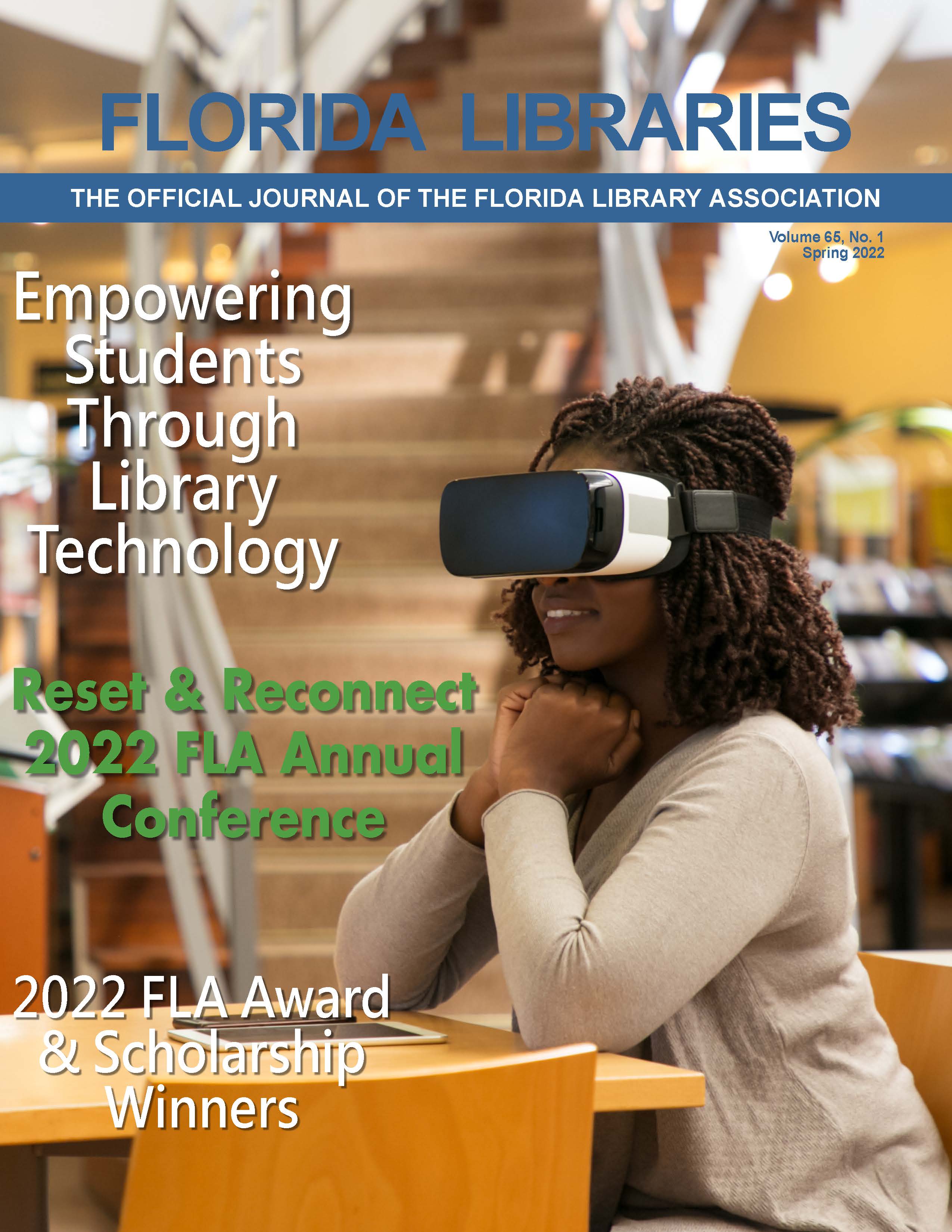 Cover of Florida Libraries Volume 66 No 1 showing a dark skinned woman sitting at a table and wearing VR goggles