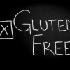 "Gluten Free" written on a chalkboard.